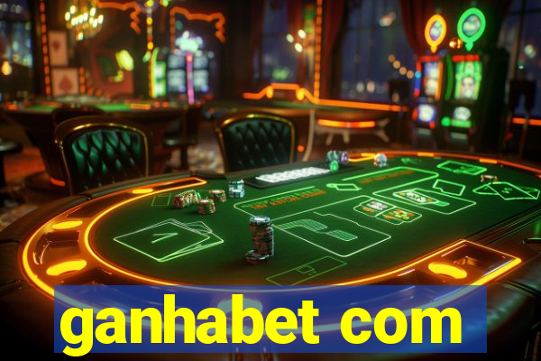 ganhabet com